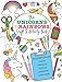 The Unicorns And Rainbows Craft & Activity Book: Unicorn Crazy Crafts, Projects, Puzzles, Colouring and More!