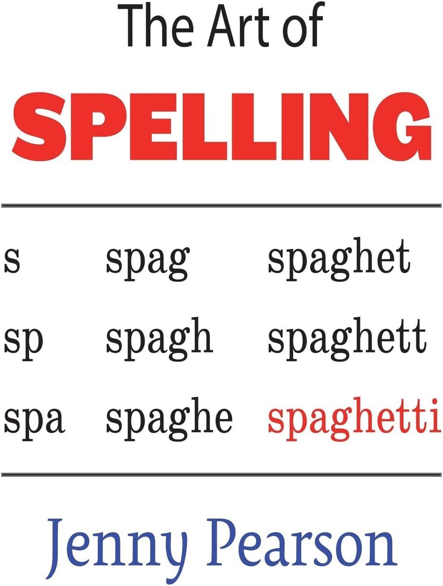 The Art of Spelling