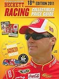 Beckett Racing Collectibles Price Guide 2011 by 