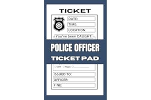 Police Officer Ticket Pad: Kids Play Gift Pretend Police Officer Ticket Book (Pretend Play Games)
