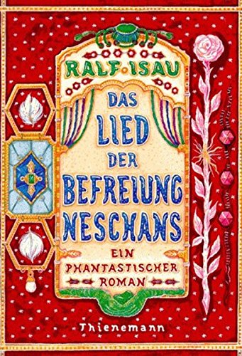 Das Lied Der Befreiung Neschans Ein Phantastischer Roman Isau Ralf Seeger Claudia Amazon De Bucher