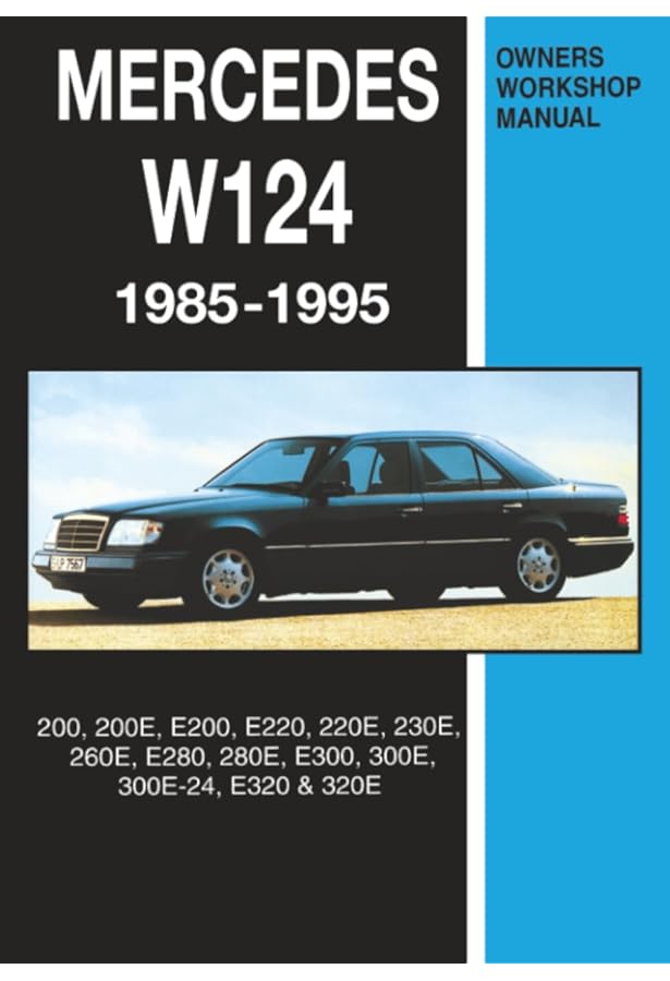 Mercedes-Benz E-Class Owner's Bible: 1986-1995: Bentley Publishers