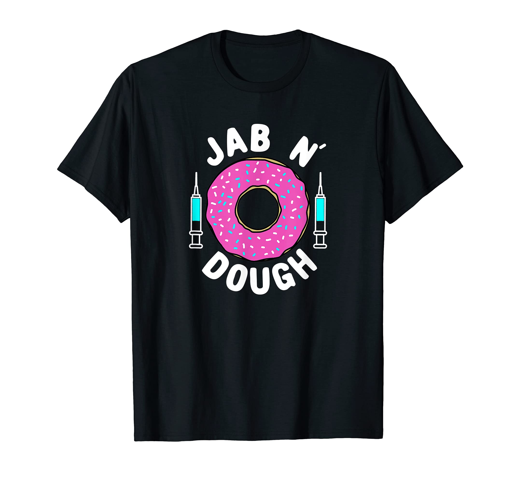 Jab n' Dough Funny Donut Vaccine T-Shirt