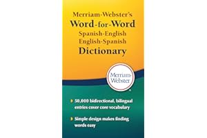 Merriam-Webster's Word-for-Word Spanish-English Dictionary