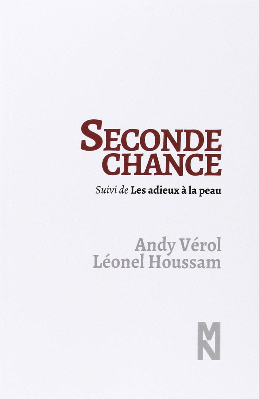 Seconde Chance French Edition Verol Andy Houssam Leonel Amazon Com Books