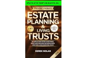 Estate Planning & Living Trusts for Everyday Families: The Complete Guide On How To Avoid Probate, Protect Assets (Including 