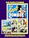 The Purple Zombie: Gwandanaland Comics #24 -- Incredible tales of the Man Who Could Not Die! by
