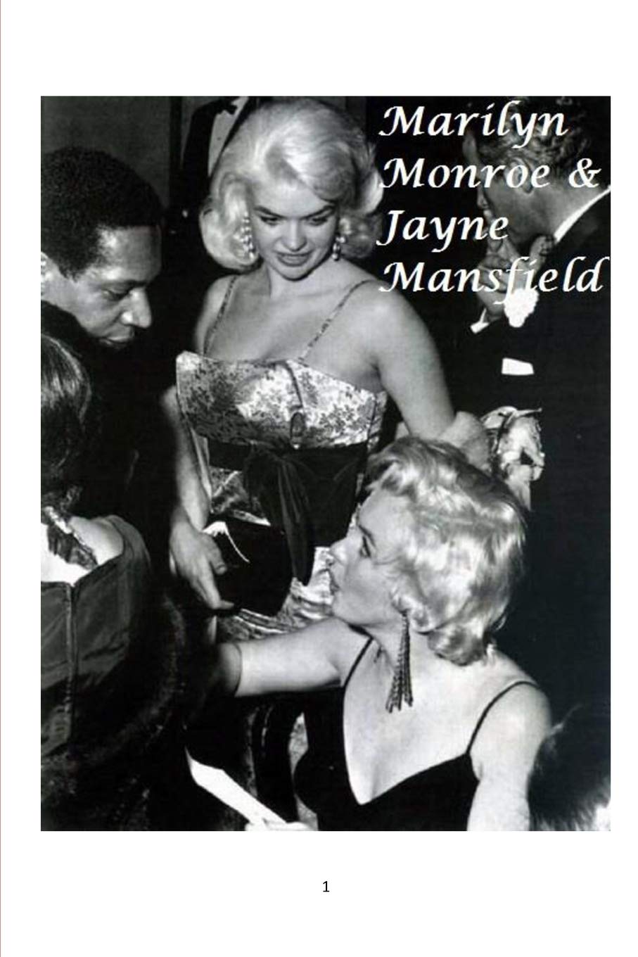 Amazon Fr Marilyn Monroe And Jayne Mansfield King Steven Livres