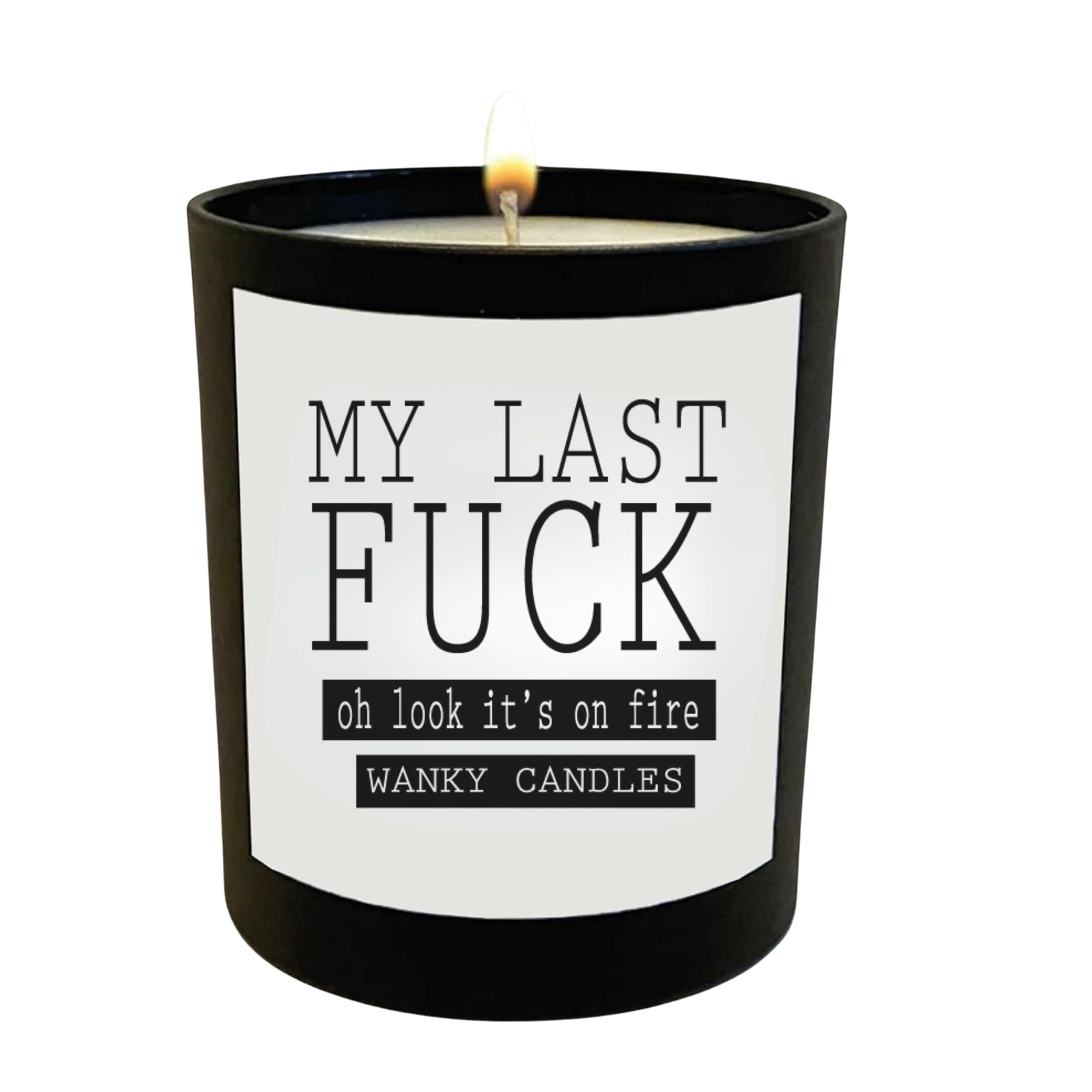Funny Rude Candle for Her Offensive Gift Alternative Cheeky Sweary Black Jar Soy Wax Candle Strong Scent Humour (My Last Fuck)