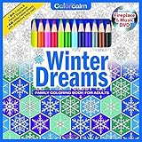 Winter Dreams Christmas Adult Coloring Book Set With 24 Colored Pencils, Pencil Sharpener And Fireplace And Music DVD Included: Color Your Way To Calm by 