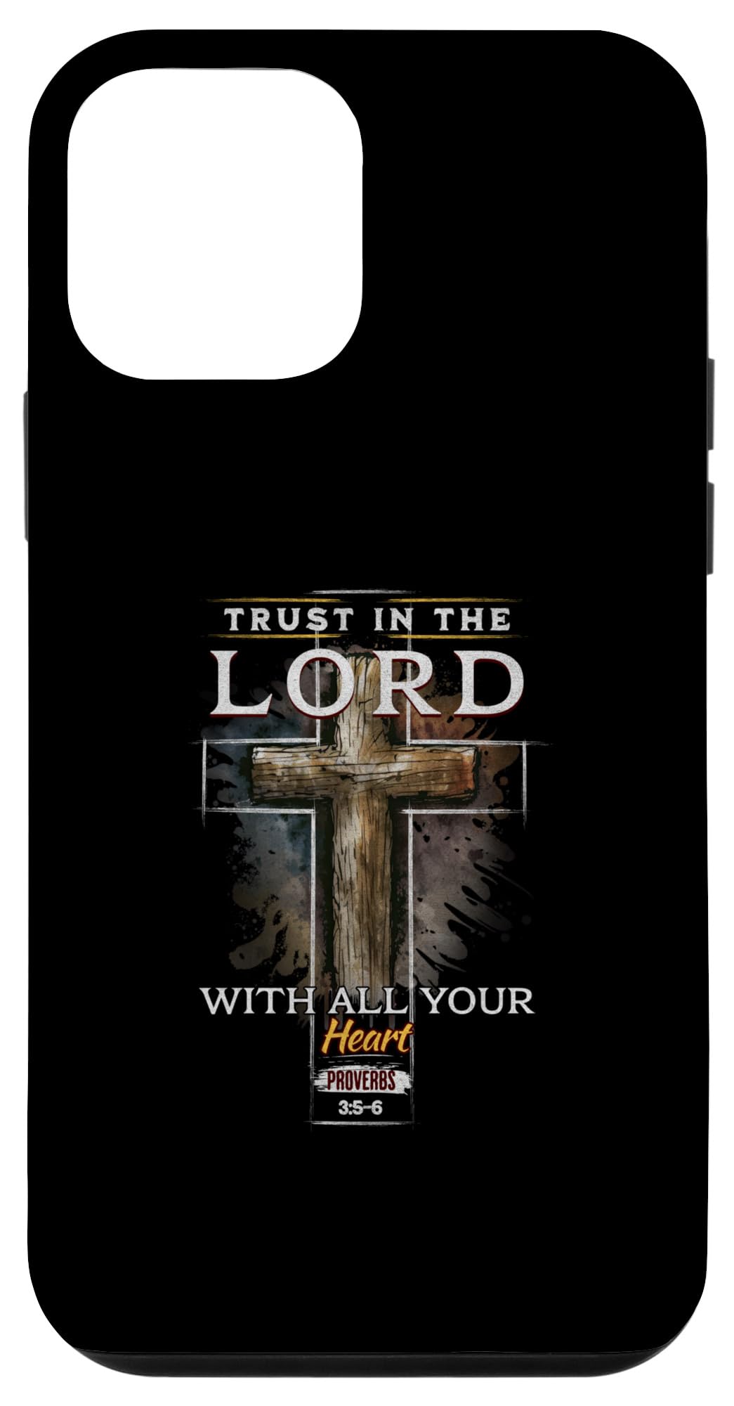 iPhone 12 mini Bible Verse Trust The Lord Proverbs 3: 5-6 Case