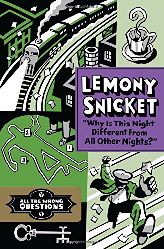 "Why Is This Night Different from All Other Nights?" (All the Wrong Questions)