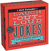 Laugh-Out-Loud Jokes 2018 Day-to-Day Calendar Laugh-Out-Loud Jokes 2018 Day-to-Day Calendar