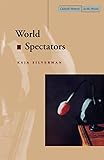 World Spectators (Cultural Memory in the Present)