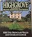 Highgrove: An Experiment in Organic Gardening and Farming