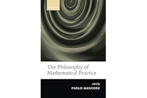 The Philosophy of Mathematical Practice