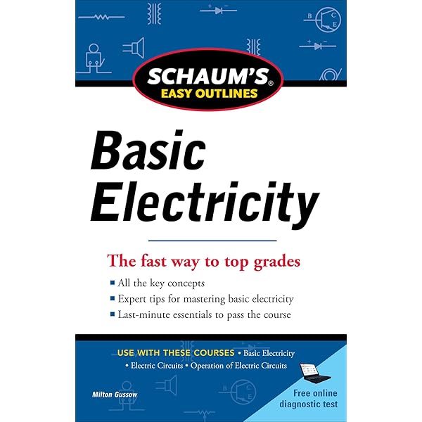 Schaum's Outline of Basic Electricity, Second Edition