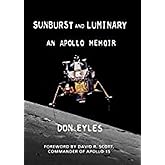 Sunburst and Luminary: An Apollo Memoir
