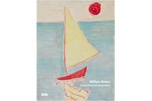 Milton Avery: Color Form & Composition
