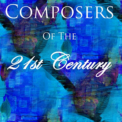 Best Piano Composers 21St Century
