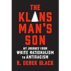 The Klansman’s Son: My Journey from White Nationalism to Antiracism: A Memoir