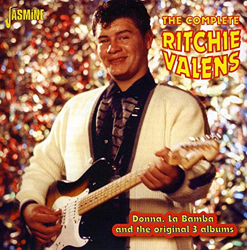 The Complete Ritchie Valens - Donna, La Bamba And The Original 3 Albums [ORIGINAL RECORDINGS REMASTERED] (Best Of Ritchie Valens)