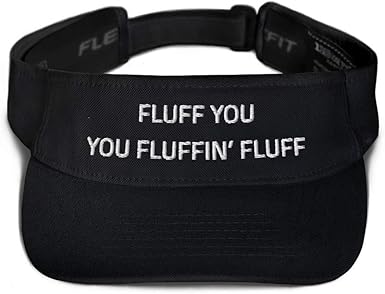 Fluff You You Fluffin Fluff Hat Embroidered Visor Funny Cat Lover Meme Black At Amazon Men S Clothing Store