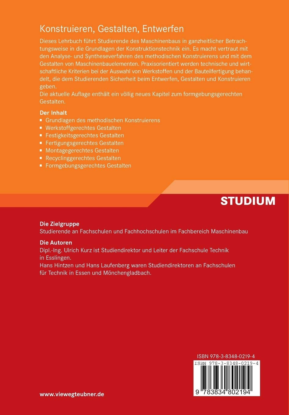 Konstruieren Gestalten Entwerfen Ein Lehr Und Arbeitsbuch Fur Das Studium Der Konstruktionstechnik Amazon De Kurz Ulrich Hintzen Hans Laufenberg Hans Bucher