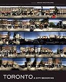 Front cover for the book Toronto: A City Becoming by David Macfarlane