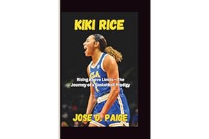 Kiki Rice: Rising Above Limits – The Journey of a Basketball Prodigy