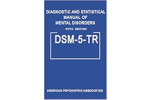 DSM 5 TR [Kindle Edition] Mental Disorders: Diagnostic handbook and Statistical Manual from dsm-5-tr 5th edition: Includes th