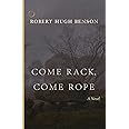 Come Rack, Come Rope
