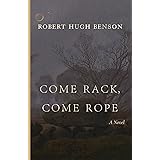 Come Rack, Come Rope