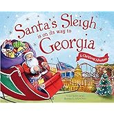 Santa's Sleigh Is on Its Way to Georgia: A Christmas Adventure