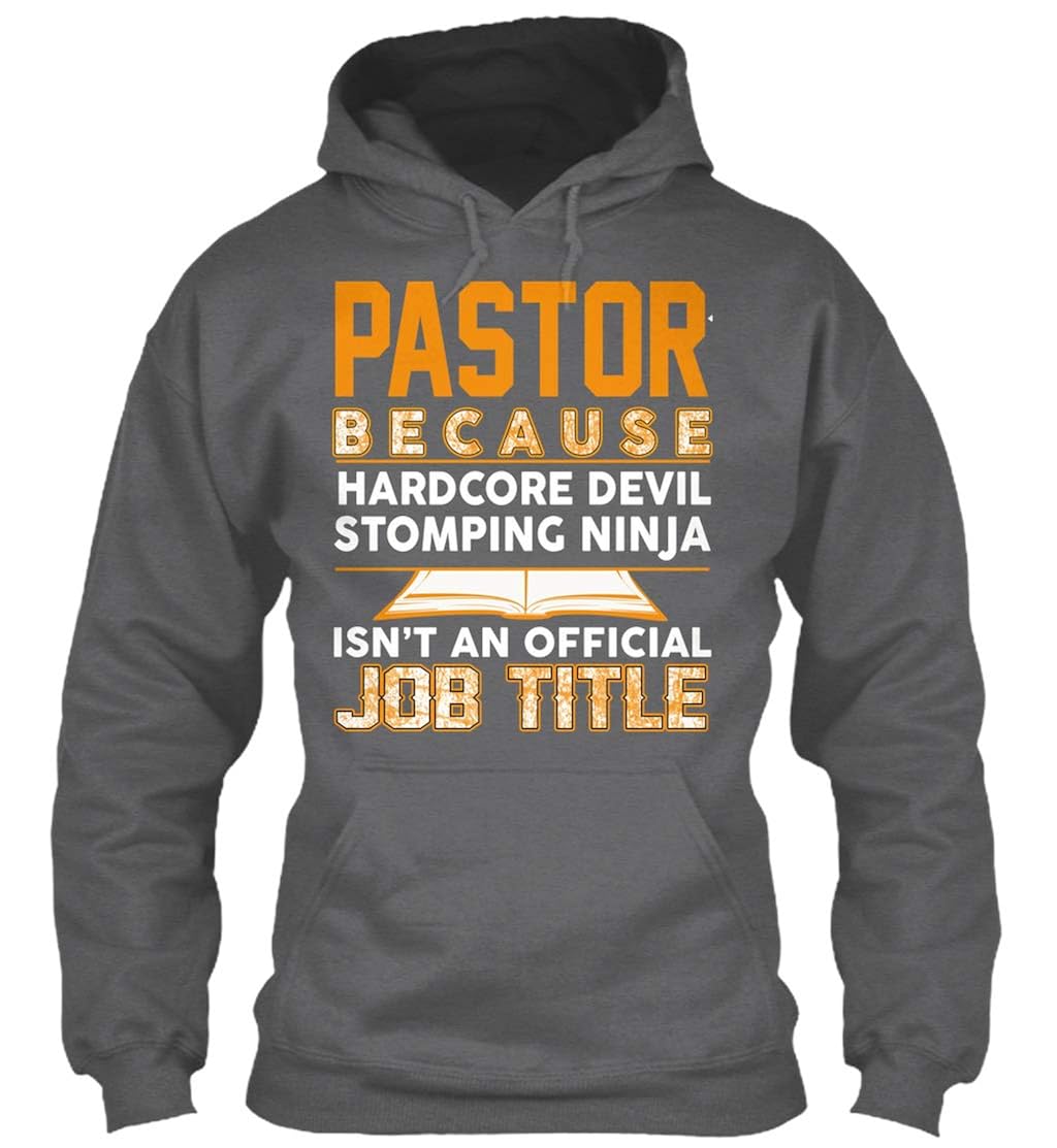 Best Pastor Because Hardcore Devil Stomping Ninja Isn’t An Official Job Tilte