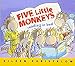 Five Little Monkeys Reading in Bed (A Five Little Monkeys Story) by