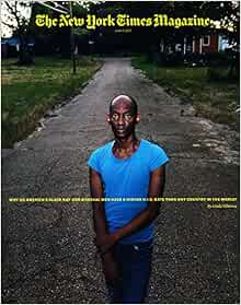 The New York Times Magazine June 11 2017 Linda Villarosa Chelsea Manning Amazon Com Books