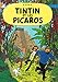 Les Aventures De Tintin Tintin Et Les Picaros (FR) (French Edition)