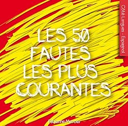 Les  50 fautes les plus courantes