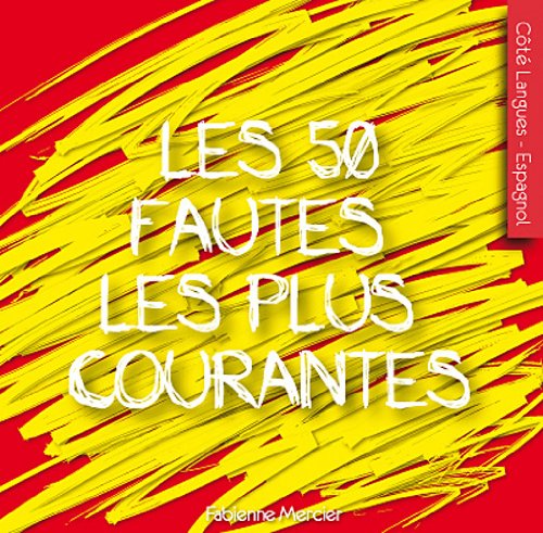 Les  50 fautes les plus courantes