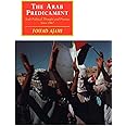 The Arab Predicament: Arab Political Thought and Practice since 1967 (Canto original series)