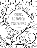 Color Between the Vines: A Vine-inspired coloring book by Sara Doubleday