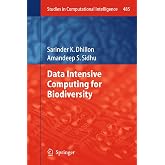 Data Intensive Computing for Biodiversity (Studies in Computational Intelligence, 485)