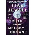 The Truth About Melody Browne: A Novel