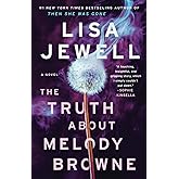The Truth About Melody Browne: A Novel