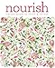 Nourish: Vibrant salads to relish & refresh by Amber Locke