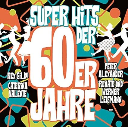 Super Hits der 60er Jahre: Amazon.de: Musik-CDs & Vinyl