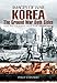 Korea: The Ground War from Both Sides (Images of War) by Philip Chinnery