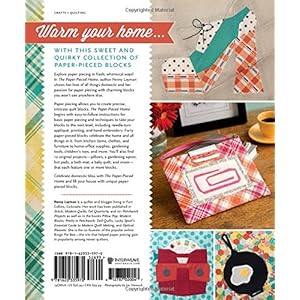 The Paper-Pieced Home: Quilting a Household One Block at a Time