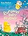 Runaway Baby Brother